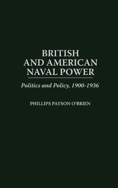 British and American Naval Power - O'Brien, Phillips Payson