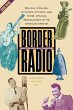 Border Radio - Bild 1