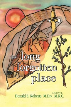 The Long Forgotten Place - Roberts, Donald S