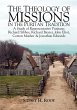 THE THEOLOGY OF MISSIONS IN THE PURITAN... - Bild 1