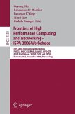Frontiers of High Performance Computing and Networking ¿ ISPA 2006 Workshops