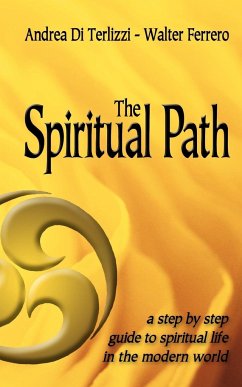 The Spiritual Path - Di Terlizzi, Andrea; Ferrero, Walter