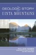 Geologic Story of the Uinta Mountains - Bild 1