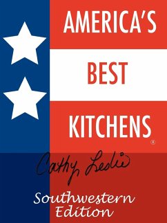 America's Best Kitchens. Southwestern Edition - Leslie, Cathy