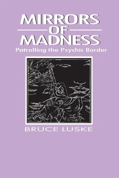 Mirrors of Madness - Luske, Bruce