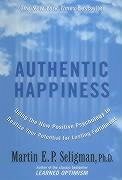 Authentic Happiness - Seligman, Martin E. P.