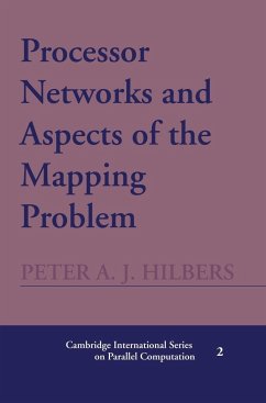 Processor Networks and Aspects of the Mapping Problem - Hilbers, Peter A. J.