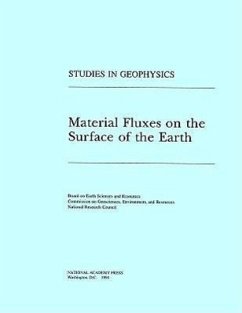 Material Fluxes on the Surface of the Earth - National Research Council; Division On Earth And Life Studies; Commission on Geosciences Environment and Resources; Board On Earth Sciences And Resources