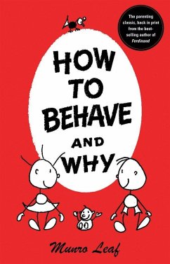 How to Behave and Why - Leaf, Munro