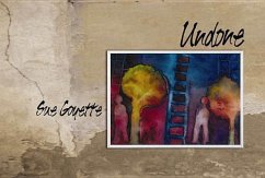 Undone - Goyette, Susan