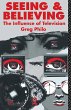 Seeing and Believing - Bild 1