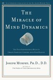 The Miracle of Mind Dynamics