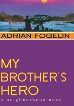 My Brother's Hero - Fogelin, Adrian
