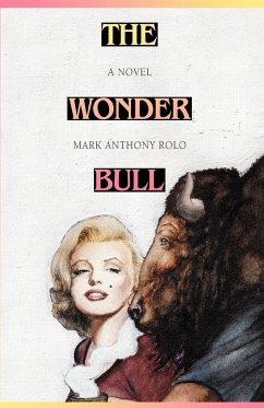 The Wonder Bull - Rolo, Mark Anthony