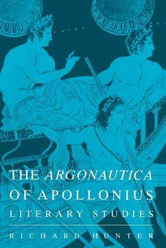 The Argonautica of Apollonius - Hunter, R. Lanny; Hunter, Richard