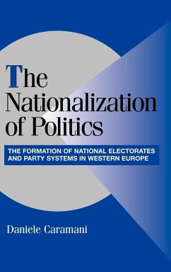 The Nationalization of Politics - Caramani, Daniele