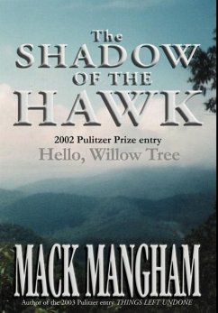 The Shadow of the Hawk - Mangham, Mack