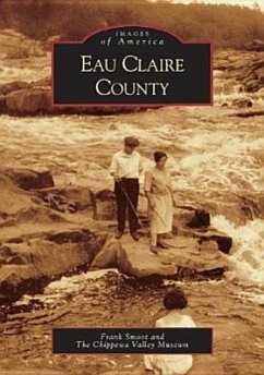 Eau Claire County - Smoot, Frank; The Chippewa Valley Museum