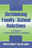 Rethinking Family-school Relations