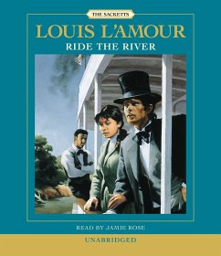 Ride the River - L'Amour, Louis