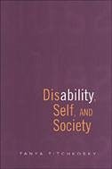 Disability, Self, and Society - Titchkosky, Tanya