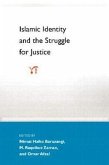 Islamic Identity and the Struggle for Justice Islamic Identity and the Struggle for Justice
