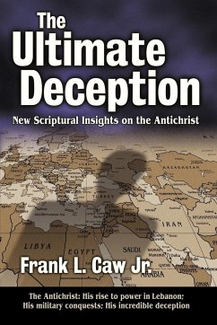 The Ultimate Deception - Caw, Frank L. Jr.