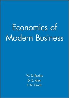 The Economics of Modern Business - Reekie, W. Duncan; Crook, Jeff