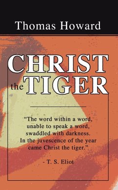 Christ the Tiger - Howard, Thomas