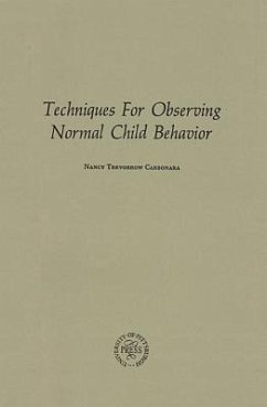 Techniques for Observing Normal Child Behavior - Carbonara, Nancy
