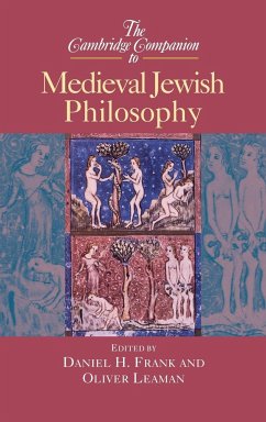 The Cambridge Companion to Medieval Jewish Philosophy - Frank, Daniel H. / Leaman, Oliver (eds.)