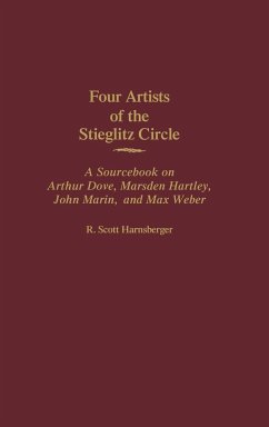 Four Artists of the Stieglitz Circle - Harnsberger, R. Scott