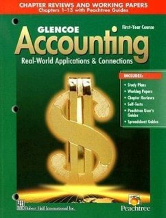 Glencoe Accounting First-Year Course Chapter Reviews and Working Papers - Mcgraw-Hill Education
