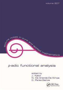 P-Adic Functional Analysis - Kakol, J.; de Grande-de Kimpe, N.; Perez-Garcia, C.