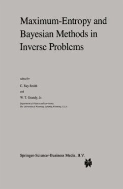 Maximum-Entropy and Bayesian Methods in Inverse Problems - Smith, C.R. / Grandy Jr., W.T. (Hgg.)