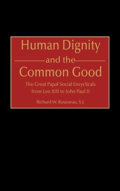 Human Dignity and the Common Good Cover Human Dignity and the Common Good