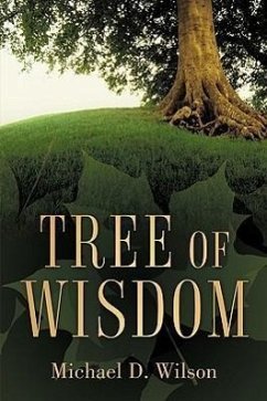 Tree of Wisdom - Wilson, Michael D.