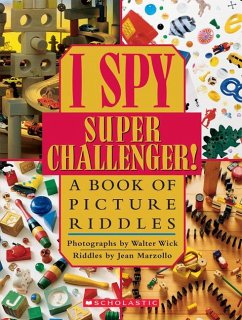 I Spy Super Challenger: A Book of Picture Riddles - Marzollo, Jean