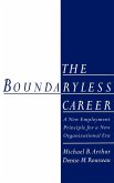 The Boundaryless Careers