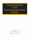 Fungal Infections in the Immunocompromised Patient