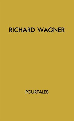 Richard Wagner - Pourtales; Pourtales, Guy De; Unknown
