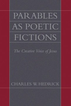 Parables as Poetic Fictions - Hedrick, Charles W.