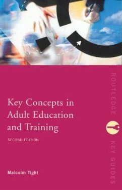 Key Concepts in Adult Education and Training - Tight, Malcolm