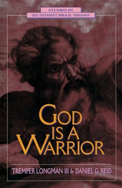 God is a Warrior - Longman, Tremper Iii; Reid, Daniel P.