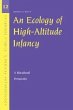 An Ecology of High-Altitude Infancy - Bild 1