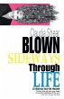 Blown Sideways Through Life - Bild 1