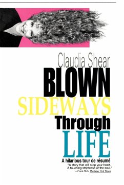 Blown Sideways Through Life - Shear, Claudia