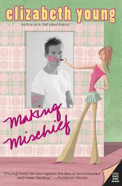Making Mischief - Young, Elizabeth