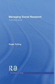 Managing Social Research