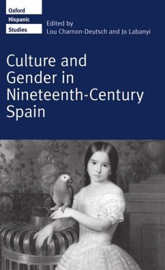 Culture and Gender in Nineteenth-Century Spain - Charnon-Deutsch, Lou / Labanyi, Jo (eds.)